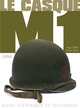 Le casque M1